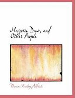 Marjorie Daw, and Other People