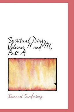 Spiritual Diary, Volume II and III , Part