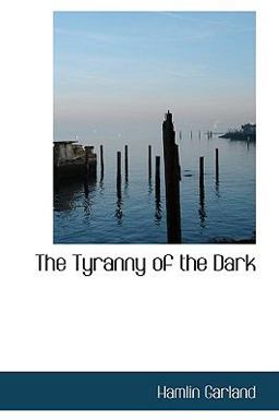 The Tyranny of the Dark The Tyranny of the Dark