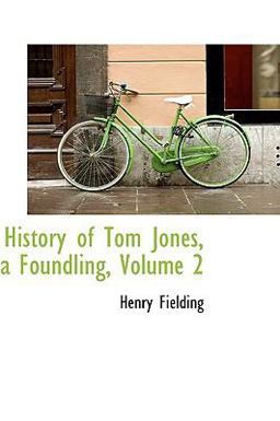 History of Tom Jones, a Foundling