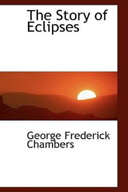 The Story of Eclipses