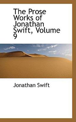 The Prose Works of Jonathan Swift