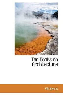 Ten Books on Architecture Ten Books on Architecture