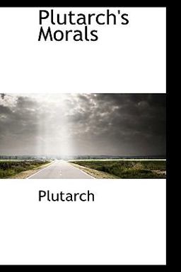 Plutarch's Morals