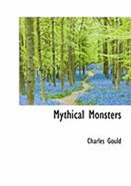 Mythical Monsters Mythical Monsters