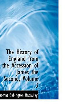 The History of England from the Accession of James The