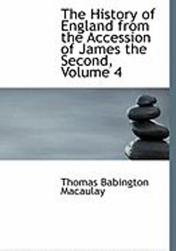 The History of England from the Accession of James The