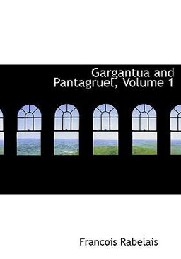 Gargantua and Pantagruel