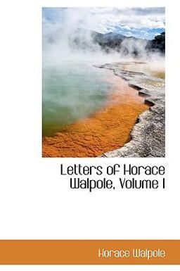 Letters of Horace Walpole
