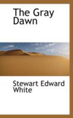 The Gray Dawn