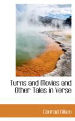 Turns and Movies and Other Tales in Verse