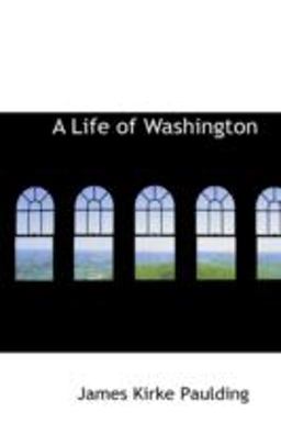 A Life of Washington A Life of Washington