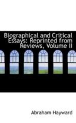 Biographical and Critical Essays