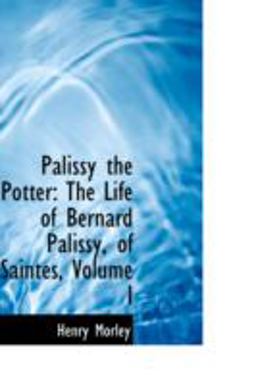 Palissy the Potter