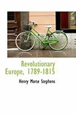 Revolutionary Europe, 1789-1815
