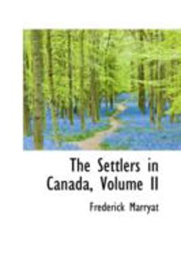 The Settlers in Canada