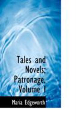 Tales and Novels; Patronage