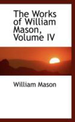 The Works of William Mason