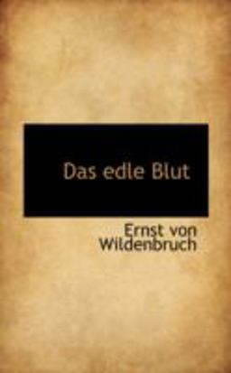 Das Edle Blut