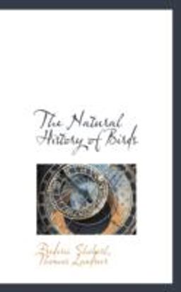The Natural History of Birds