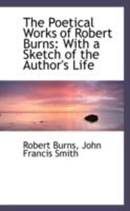 The Poetical Works of Robert Burns