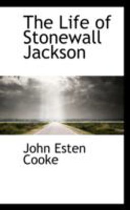 The Life of Stonewall Jackson