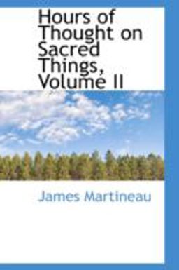 Hours of Thought on Sacred Things