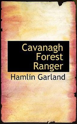 Cavanagh Forest Ranger Cavanagh Forest Ranger