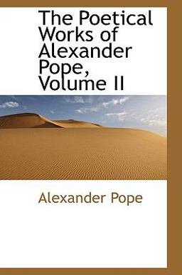 The Poetical Works of Alexander Pope