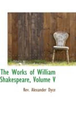 The Works of William Shakespeare