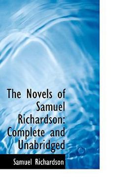The Novels of Samuel Richardson