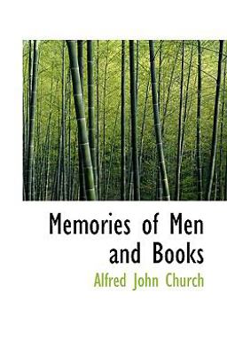 Memories of Men and Books Memories of Men and Books
