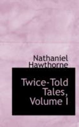 Twice-Told Tales