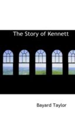 The Story of Kennett