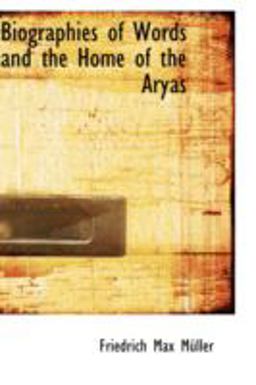Biographies of Words and the Home of the Aryas