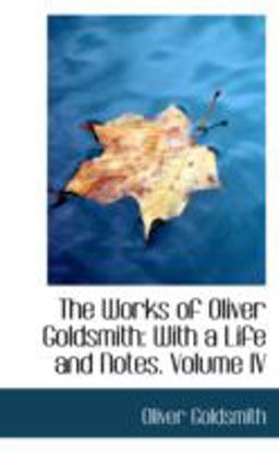 The Works of Oliver Goldsmith