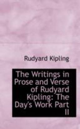 The Writings in Prose and Verse of Rudyard Kipling
