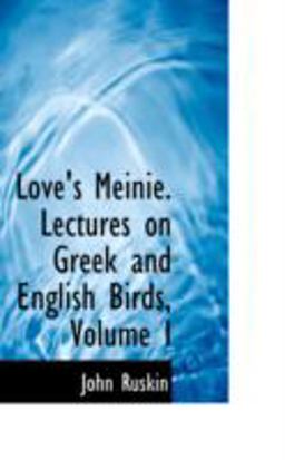 Love's Meinie Lectures on Greek and English Birds