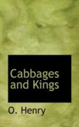 Cabbages and Kings