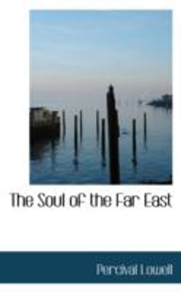 The Soul of the Far East