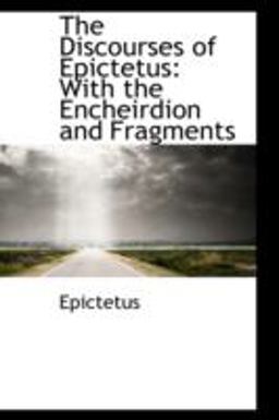 The Discourses of Epictetus