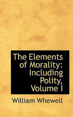 The Elements of Morality The Elements of Morality