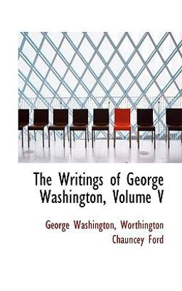 The Writings of George Washington