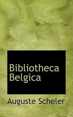 Bibliotheca Belgic