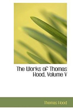 The Works of Thomas Hood