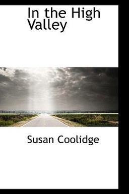 In the High Valley In the High Valley