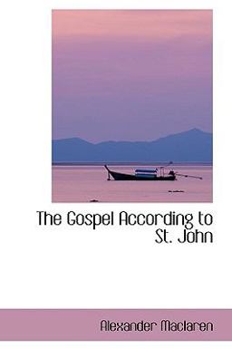 The Gospel According to St John