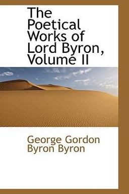 The Poetical Works of Lord Byron