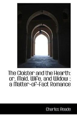 The Cloister and the Hearth
