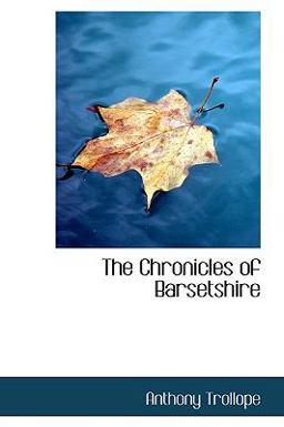 The Chronicles of Barsetshire